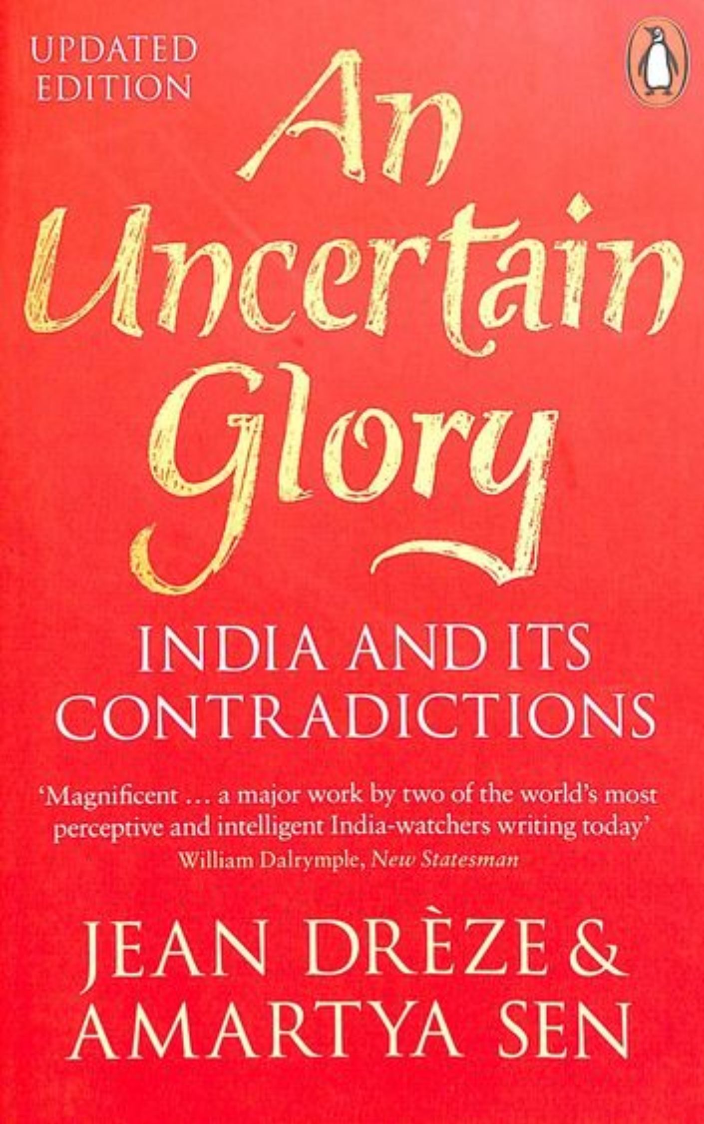 Uncertain Glory_ India and it’s contradictions by Amarty Sen